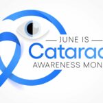 June Cataract Awareness